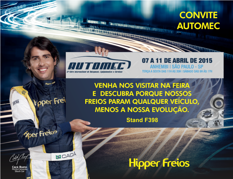 Cada vez mais acelerando rumo ao sucesso, Hipper Freios confirma presença na 12ª Automec