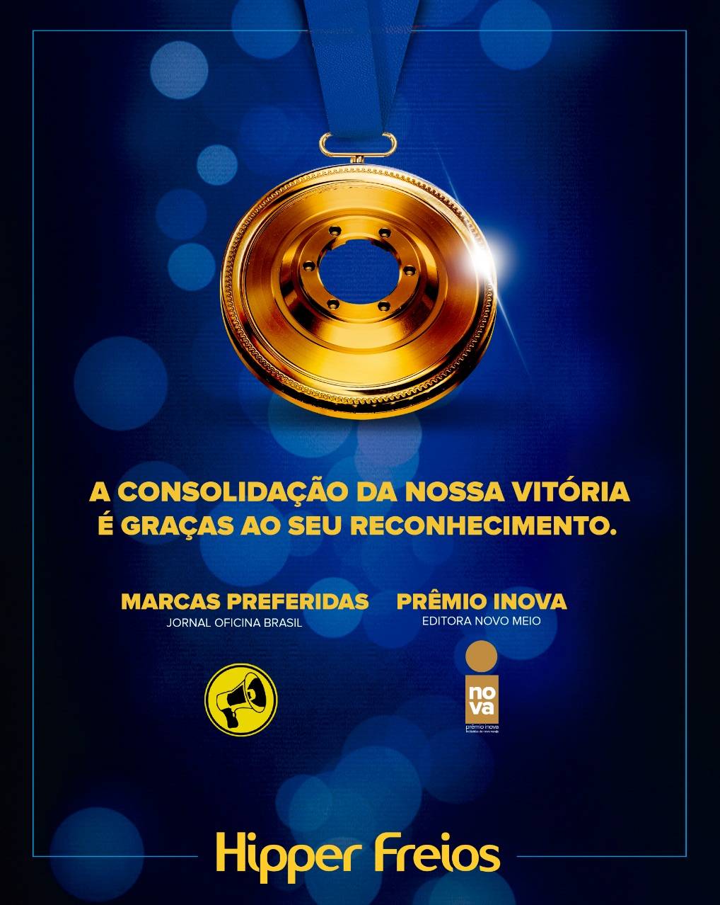 Hipper Freios é, mais uma vez, a marca preferida dos aplicadores