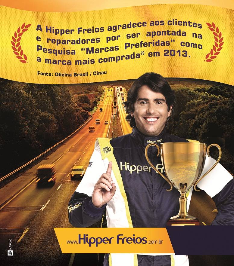 Resultado da pesquisa “Marcas Preferidas 2013” confirma Hipper Freios na liderança de mercado
