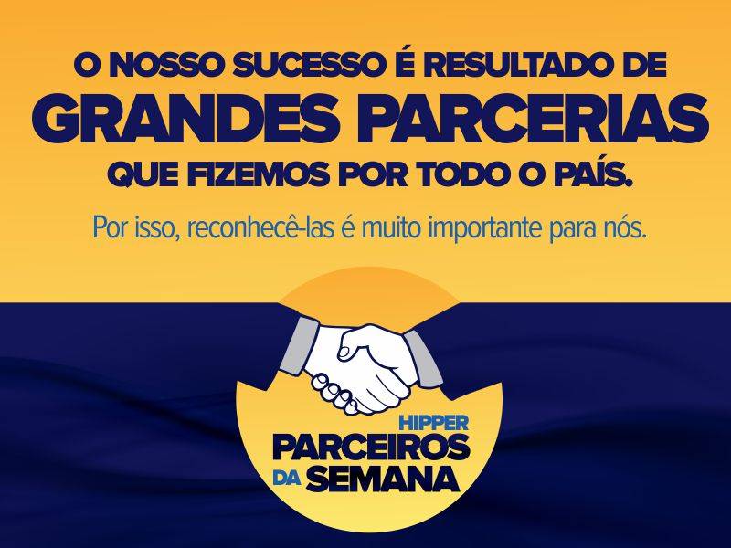 Seja você um destaque no Hipper Parceiro da Semana